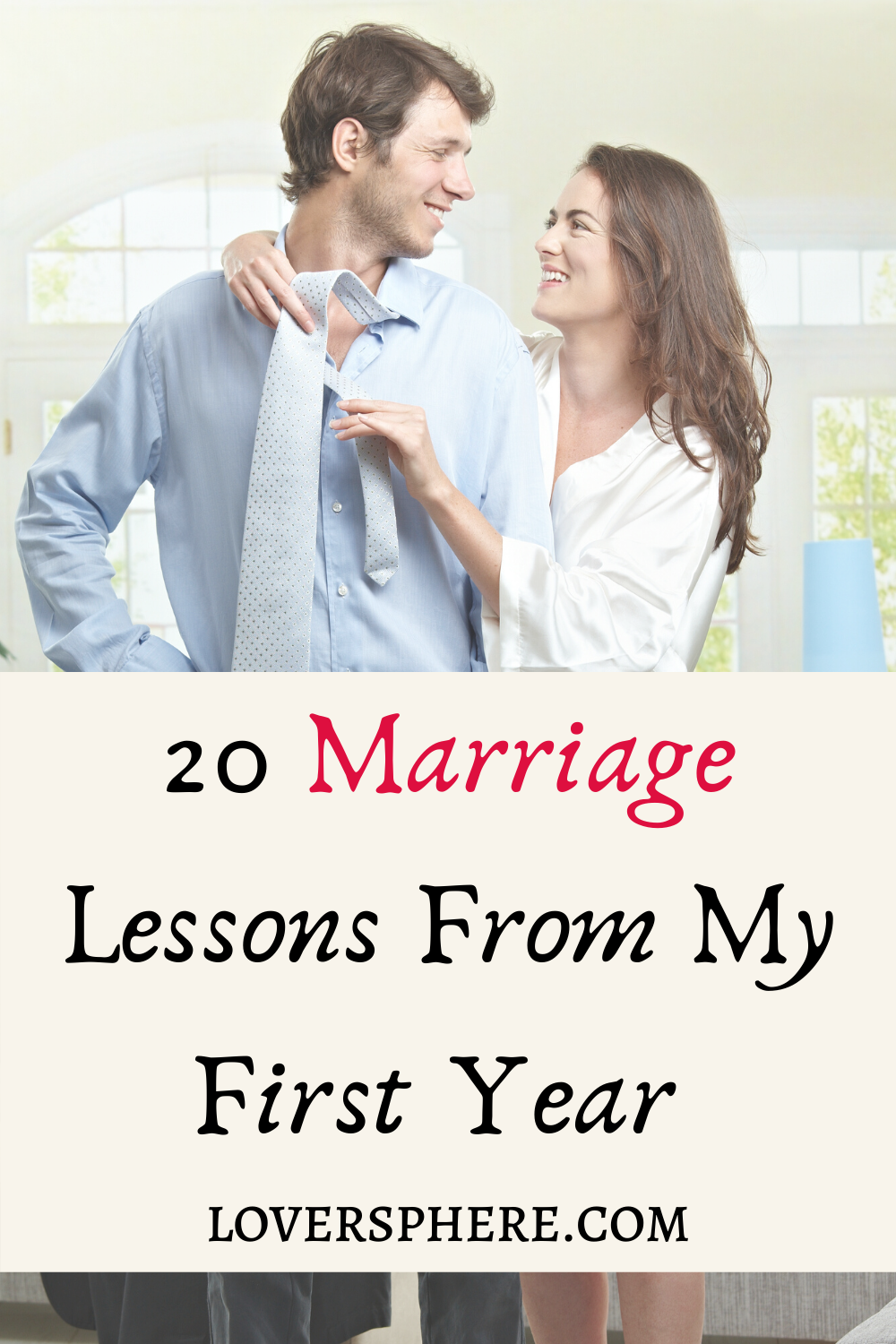 20 Marriage lessons from my first year