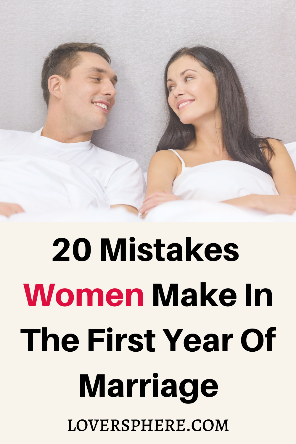 Mistakes women make in the first year of marriage