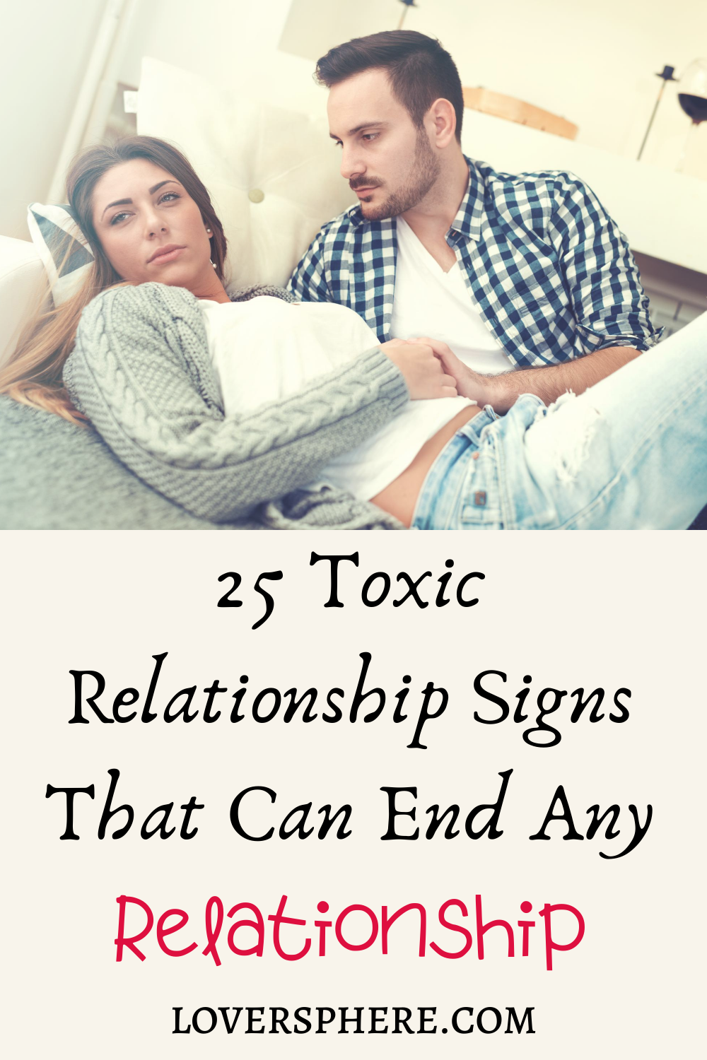 Toxic relationship signs that can end any relationship
