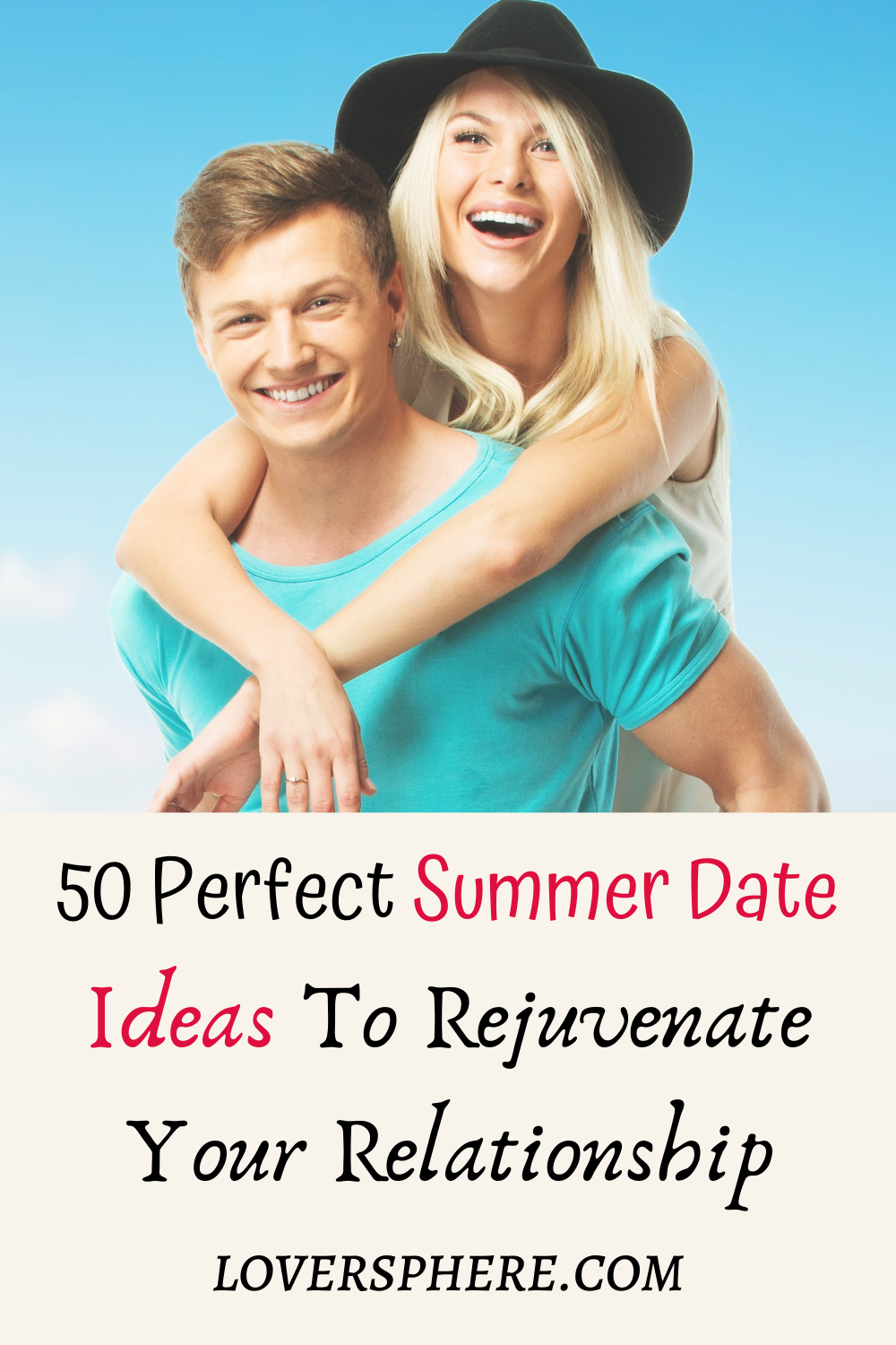 50 Perfect Summer Date Ideas To Rejuvenate Your Relationship - Lover Sphere