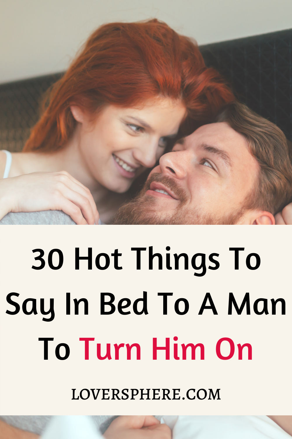 things to say in bed to turn him on