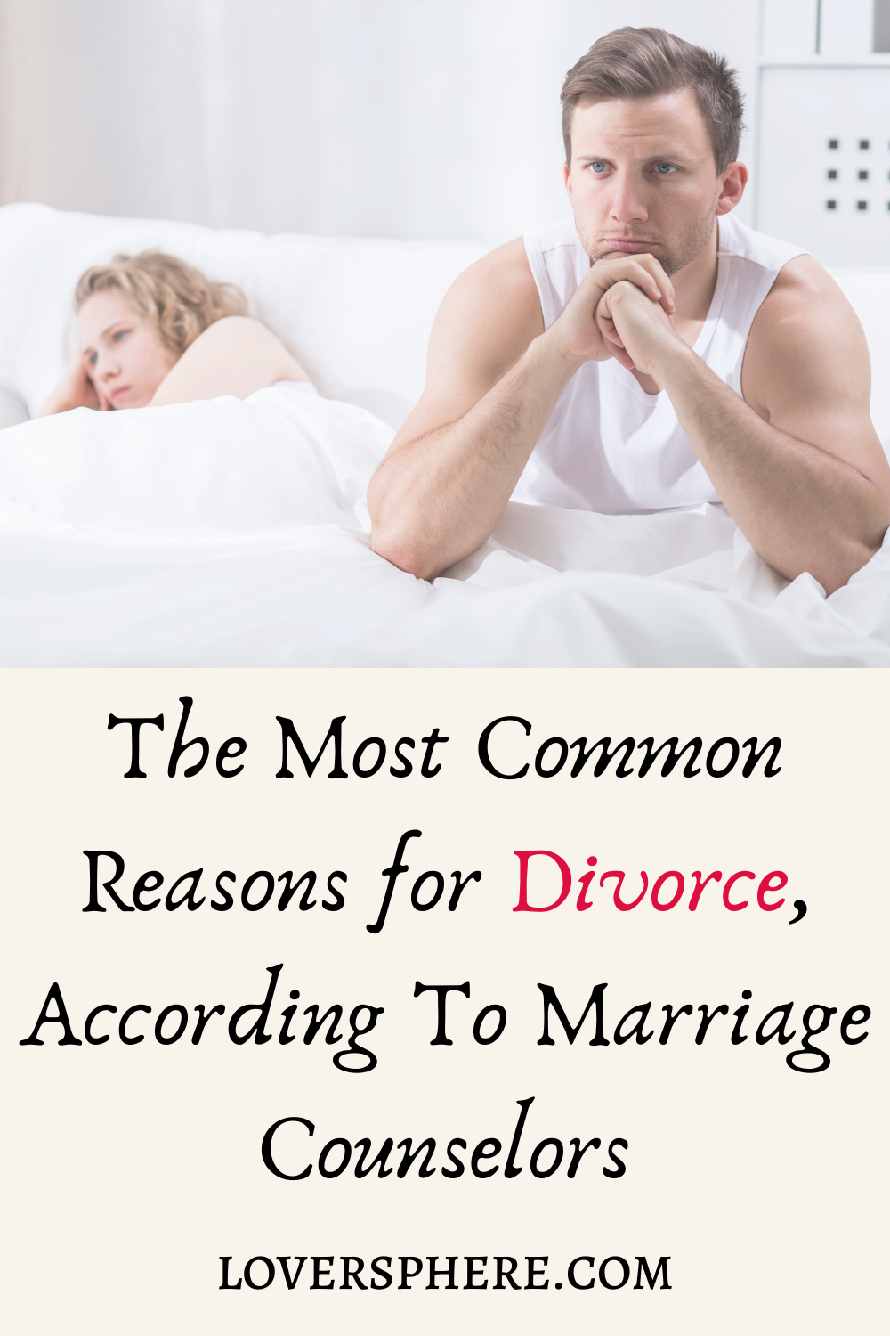 15 Most Common Reasons For Divorce Lover Sphere 