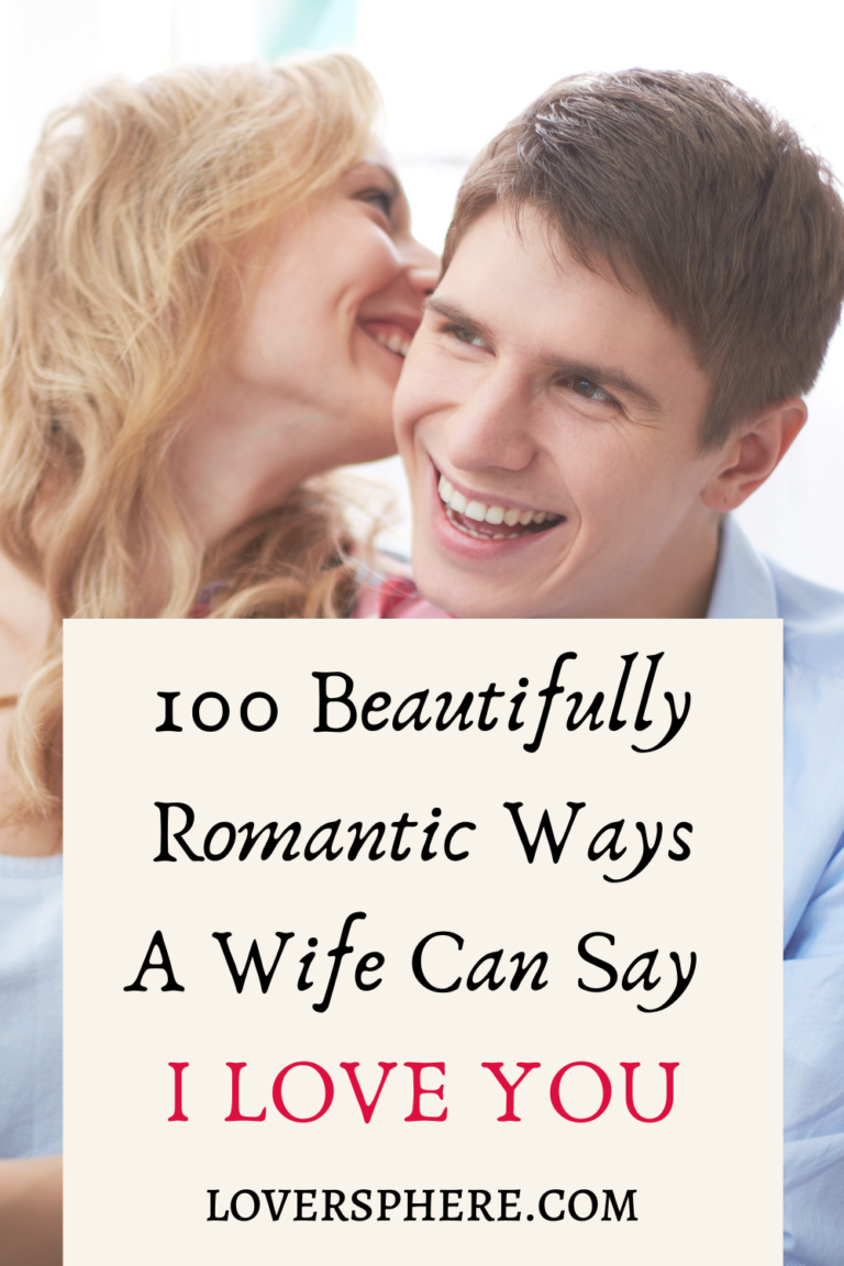 100 Creative Ways To Say I Love You Differently - Lover Sphere