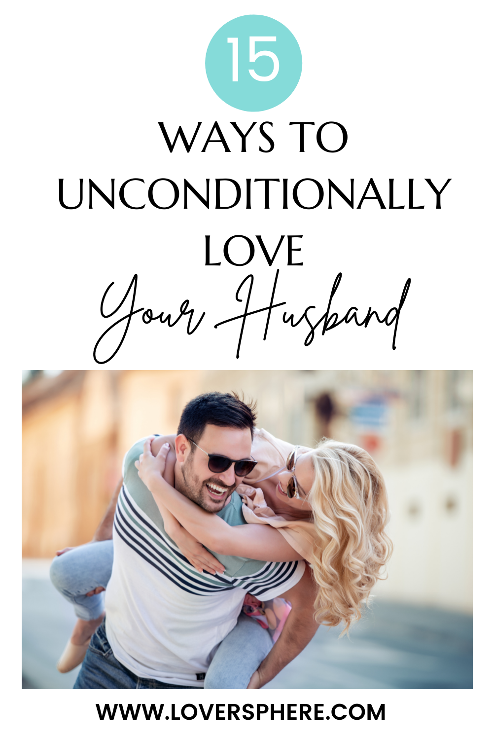 how to love your husband unconditionally