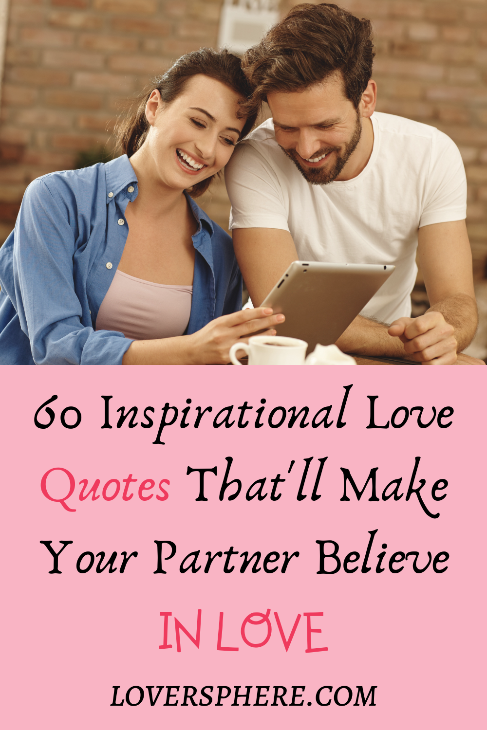 60 Inspirational Love Message For Him - Lover Sphere