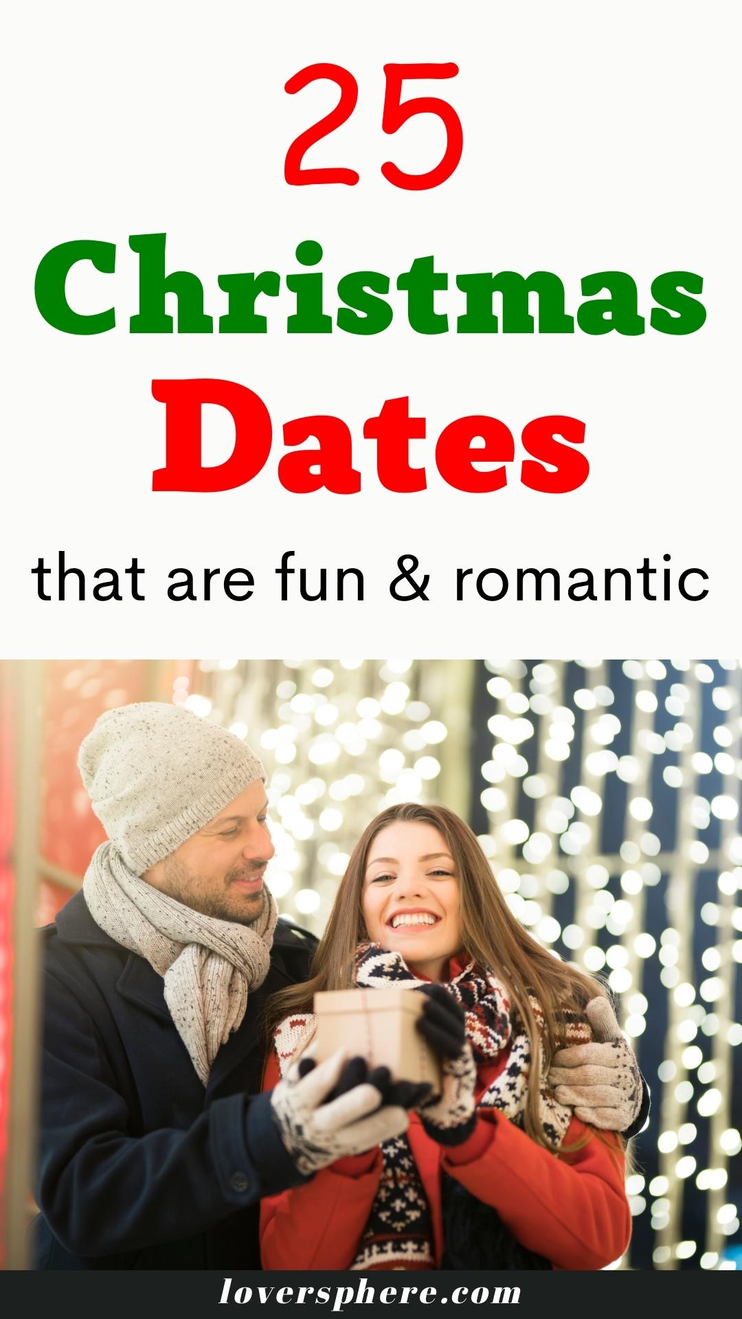 25 Cute, Romantic Christmas Date Ideas For Couples