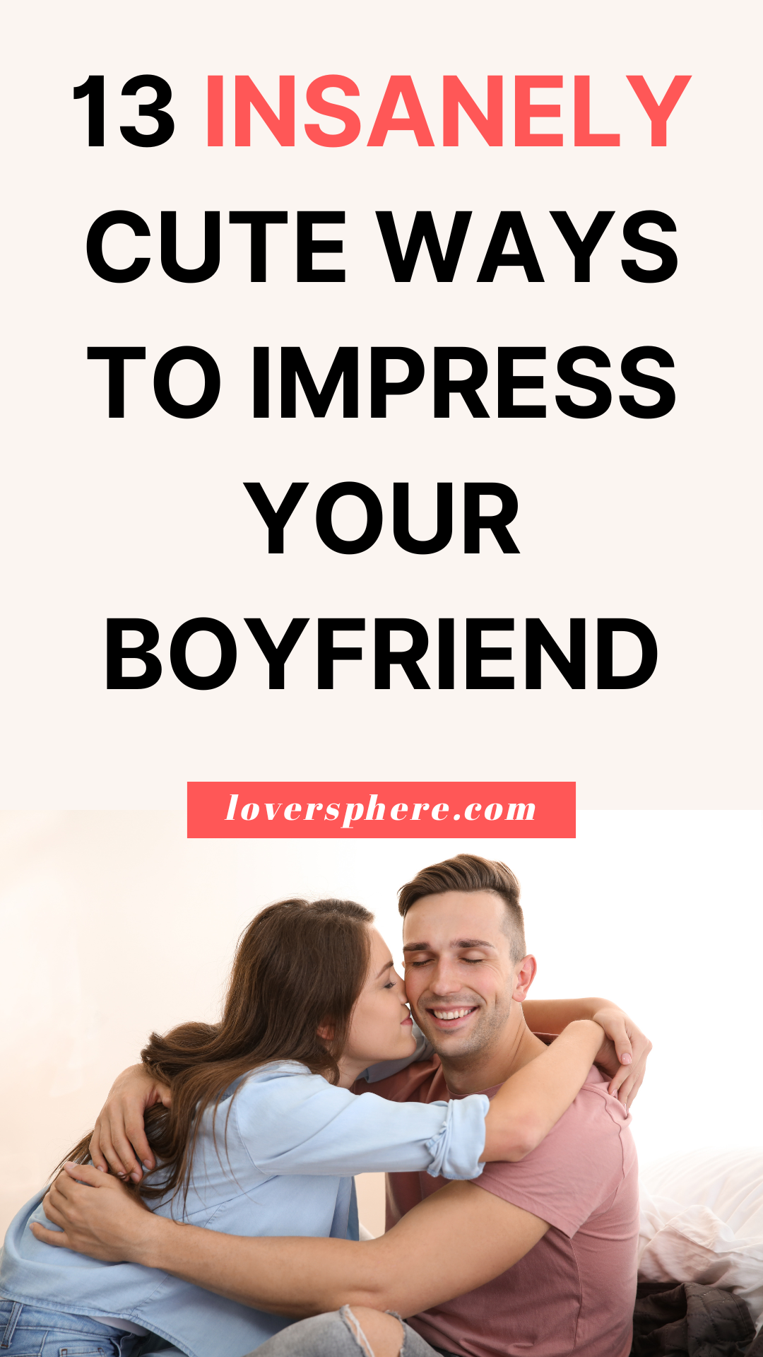 how to impress your boyfriend