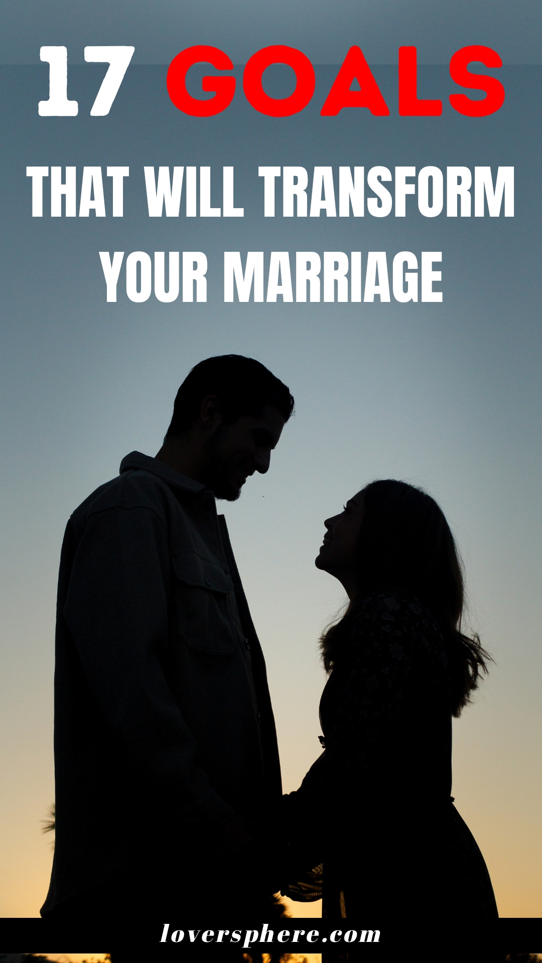 powerful goals for your marriage