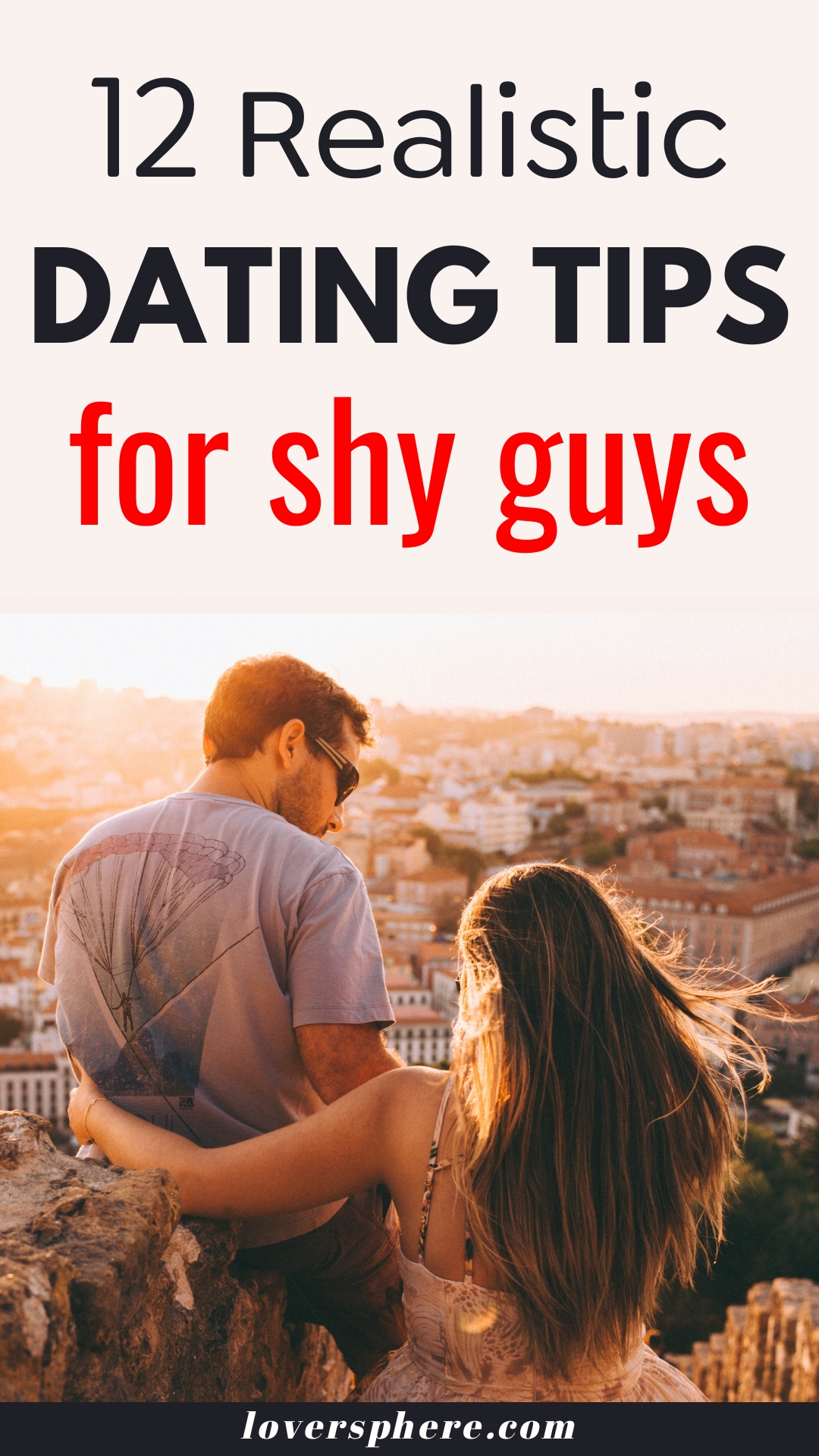 realistic dating tips for shy guys