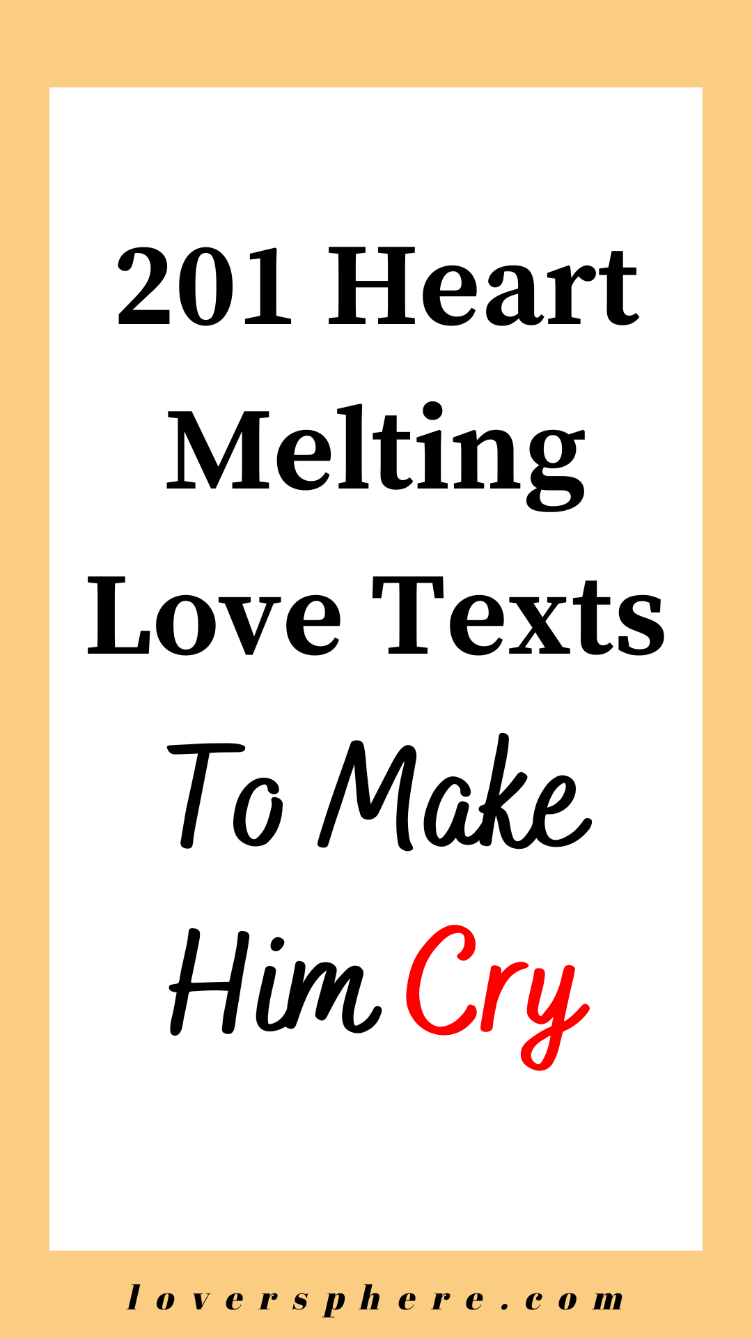 touching love messages to make him cry