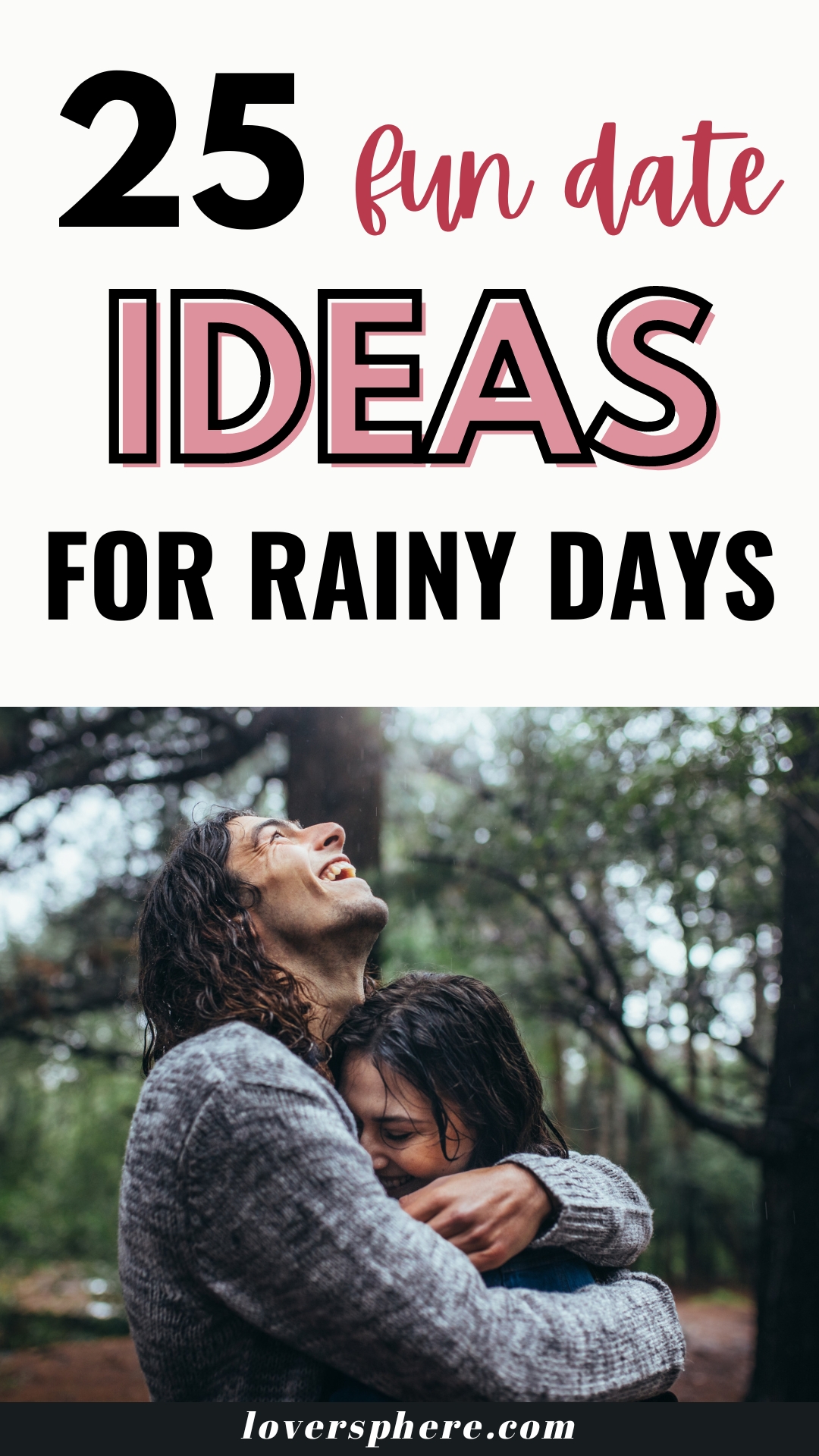 rainy day date ideas