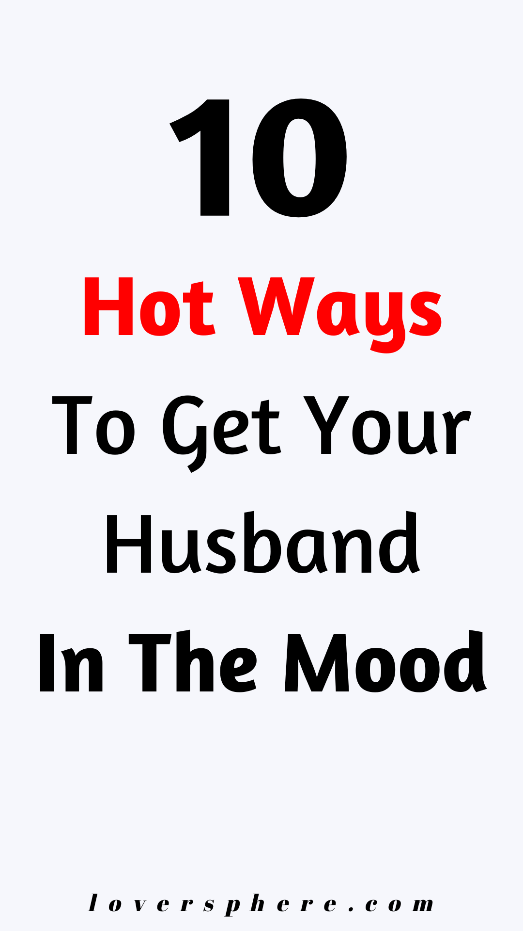 how to get your husband in the mood