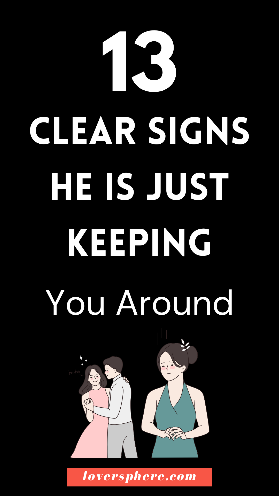 signs he will never marry you