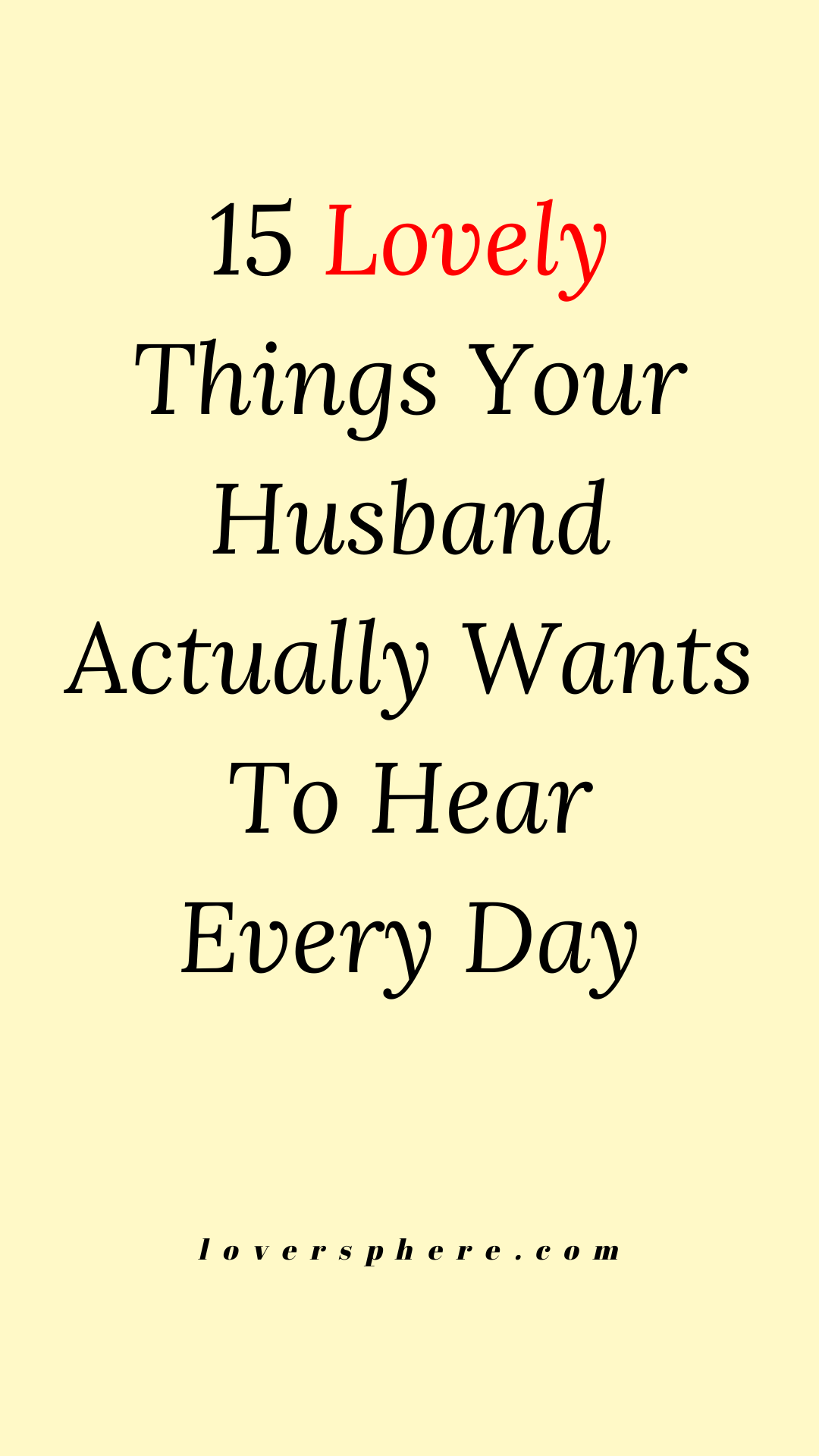 things husbands want to hear from their wives