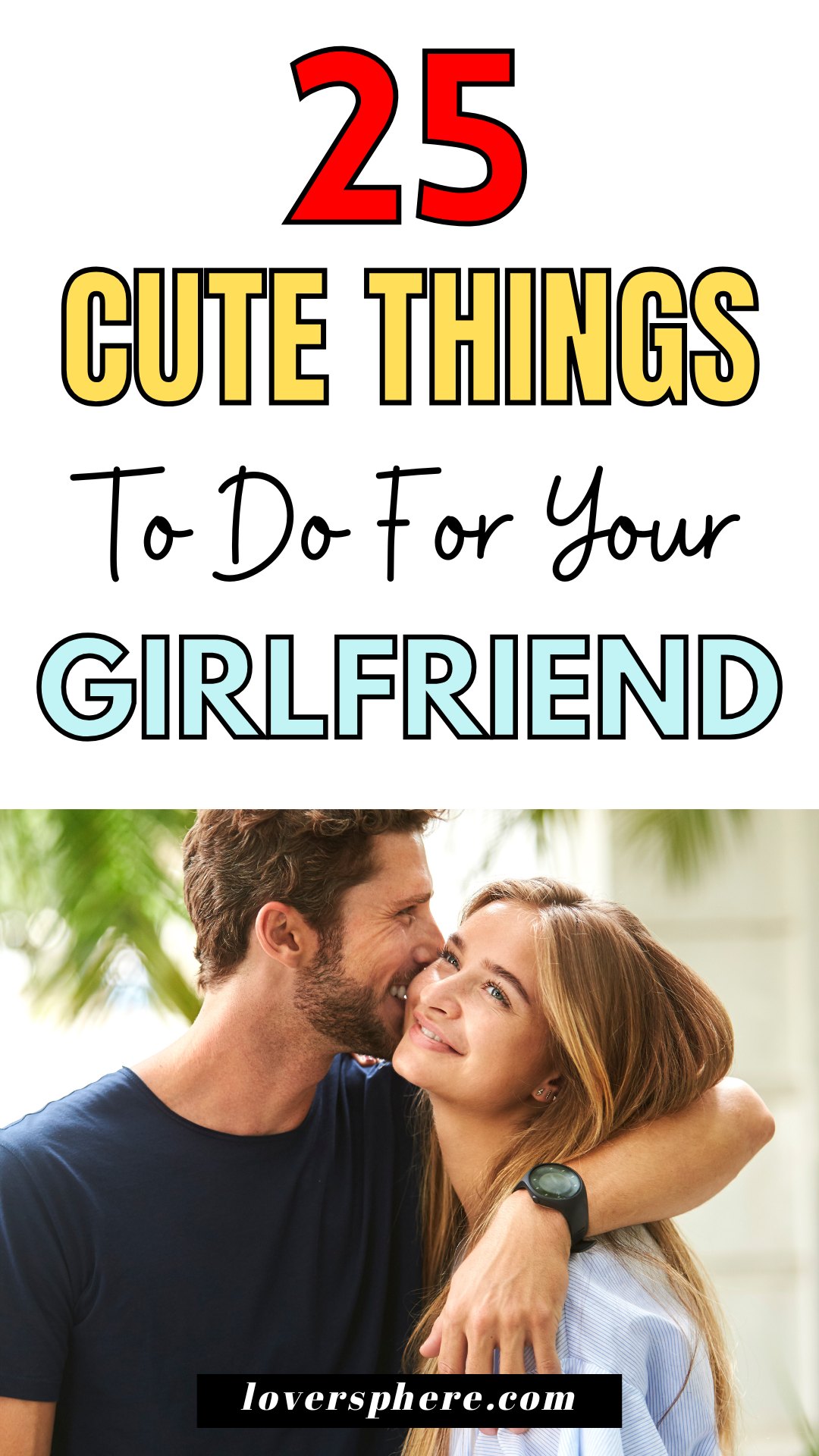 cute things to do for your girlfriend