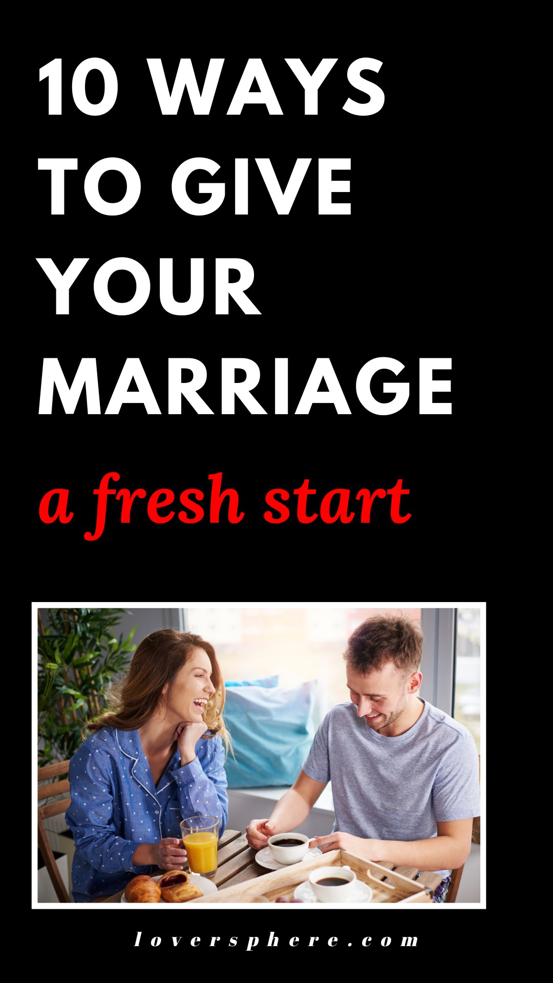 how to have a fresh start in your marriage