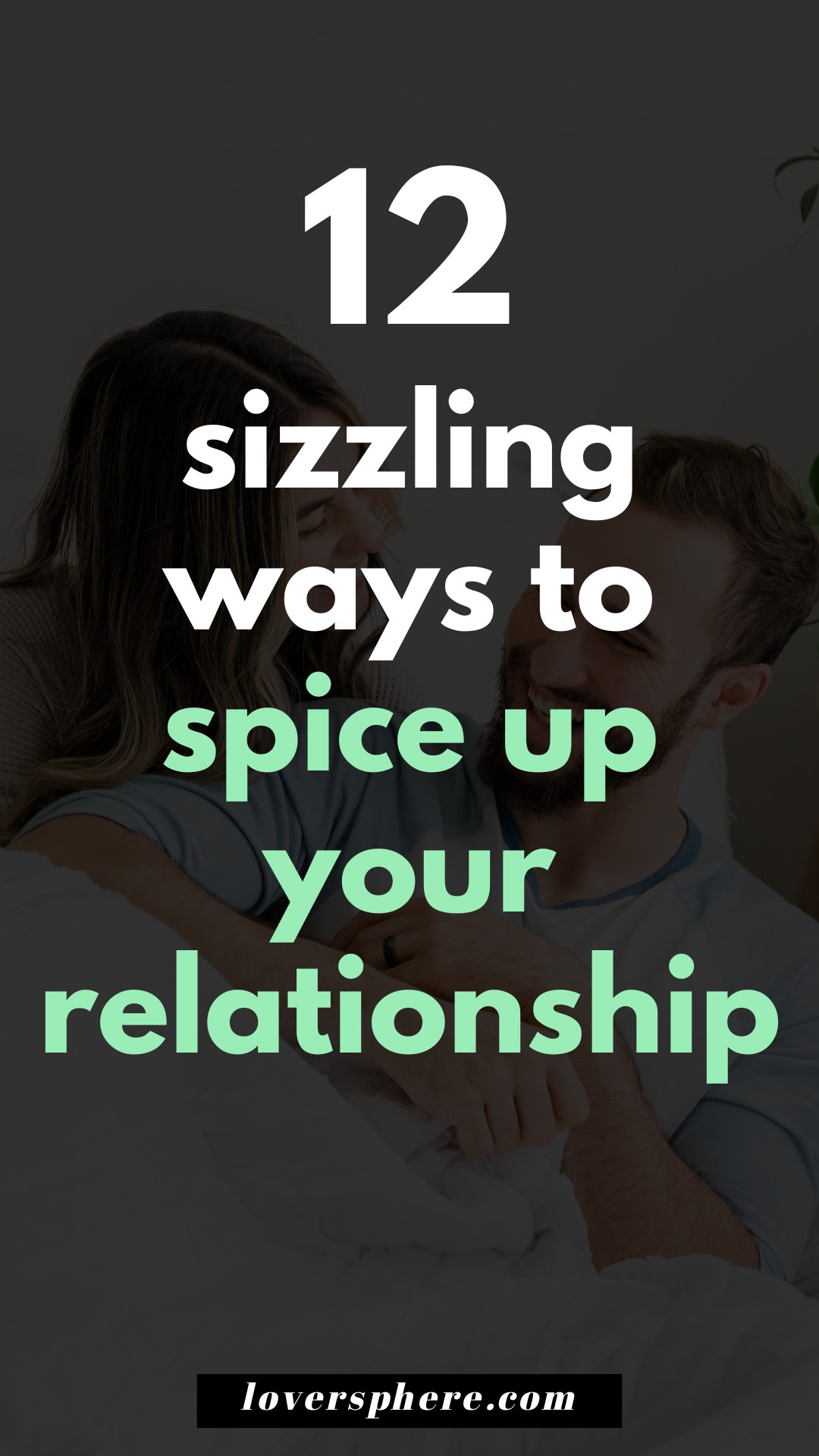 ways to spice up your relationship
