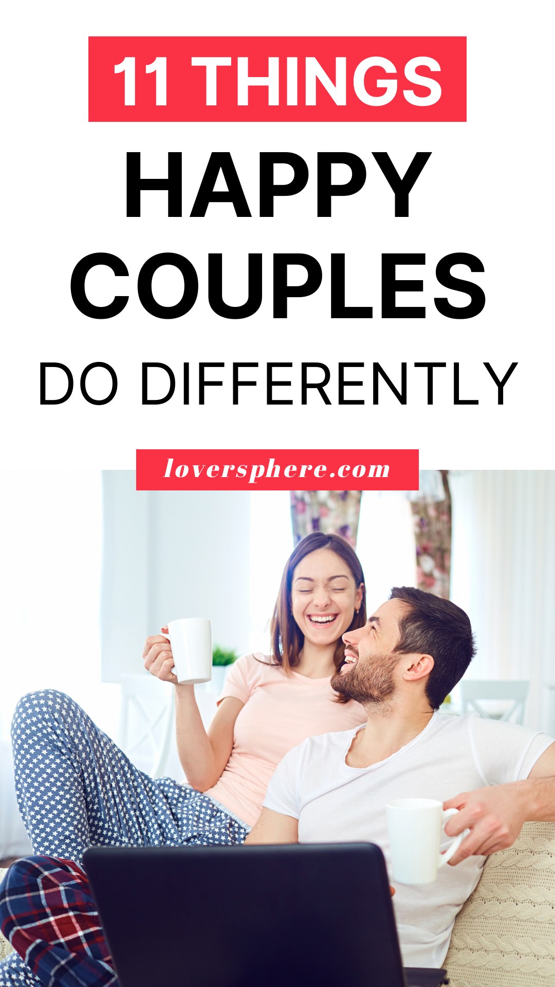 things the happiest couples do differently