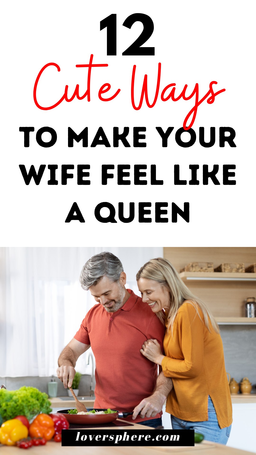 how to treat your wife like a queen