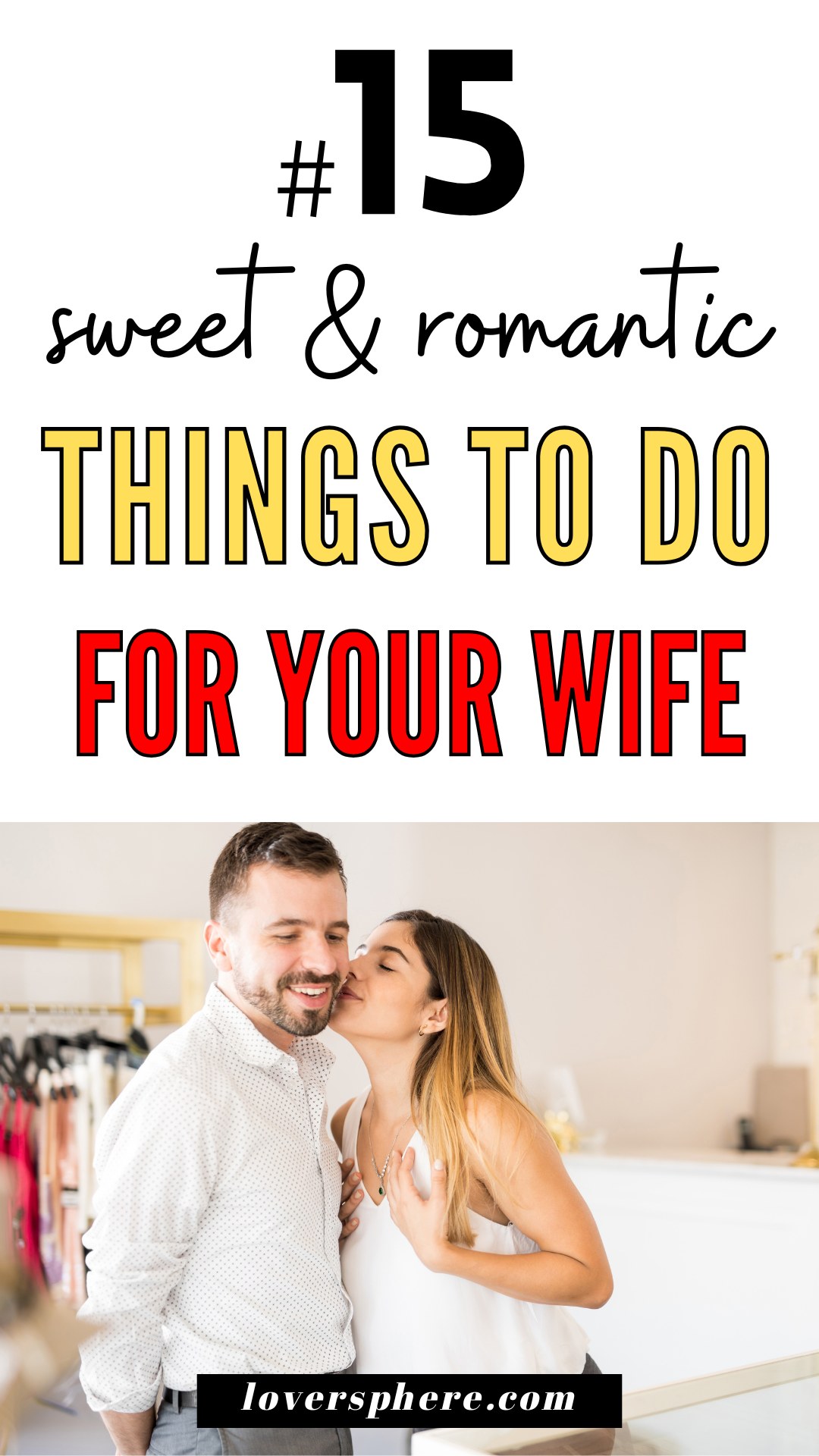 romantic things to do for your wife
